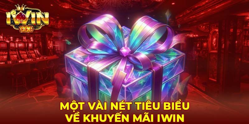 IWIN Khuyến mãi hấp dẫn từ IWIN